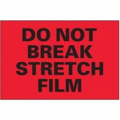 The Packaging Wholesalers Labels Tape Logic Do Not Break Stretch Film Shipping Label, 4" X 6", 500/Roll